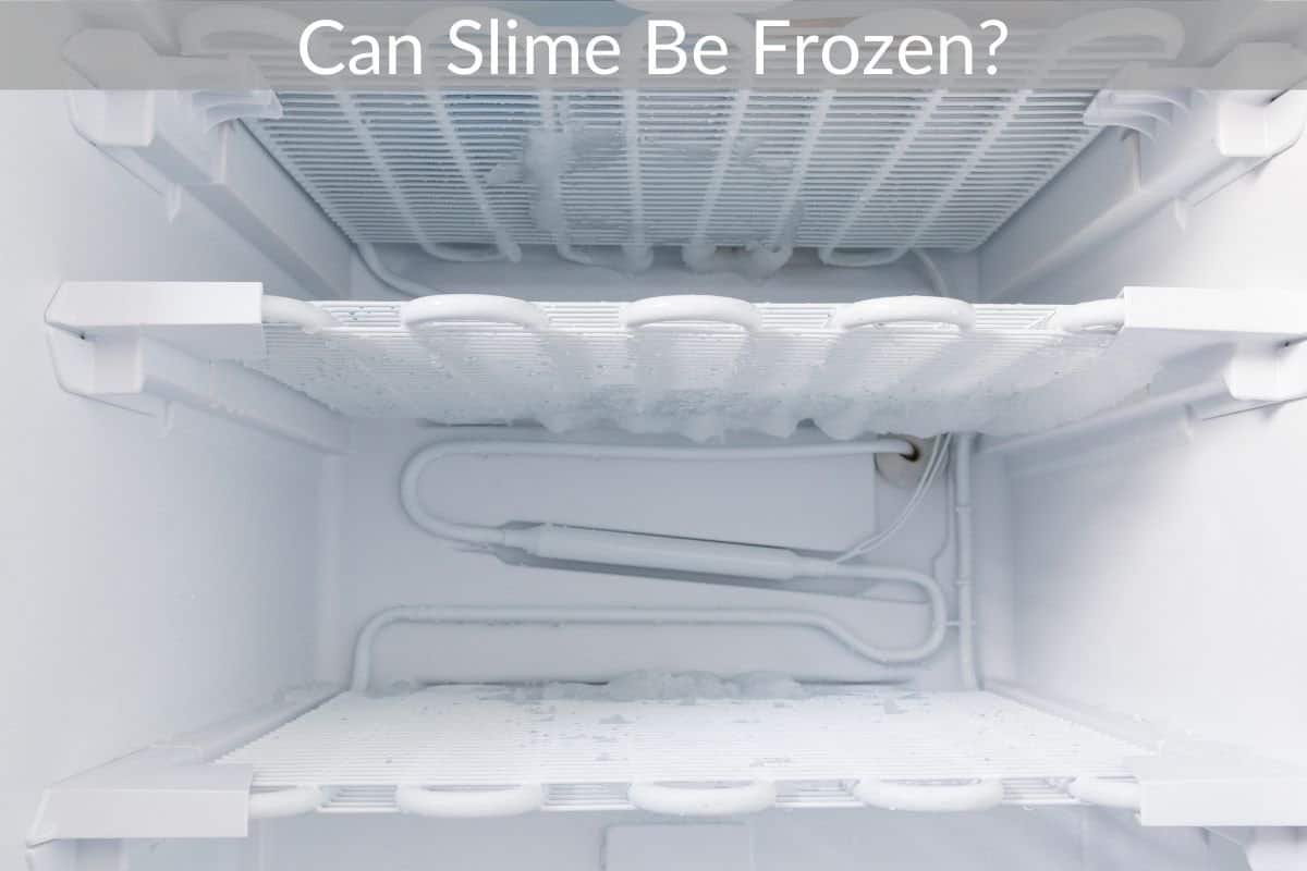 Can Slime Be Frozen?