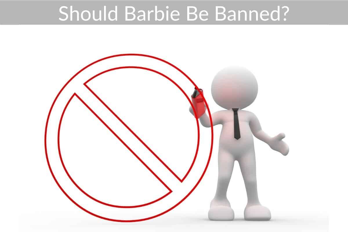Should Barbie Be Banned?