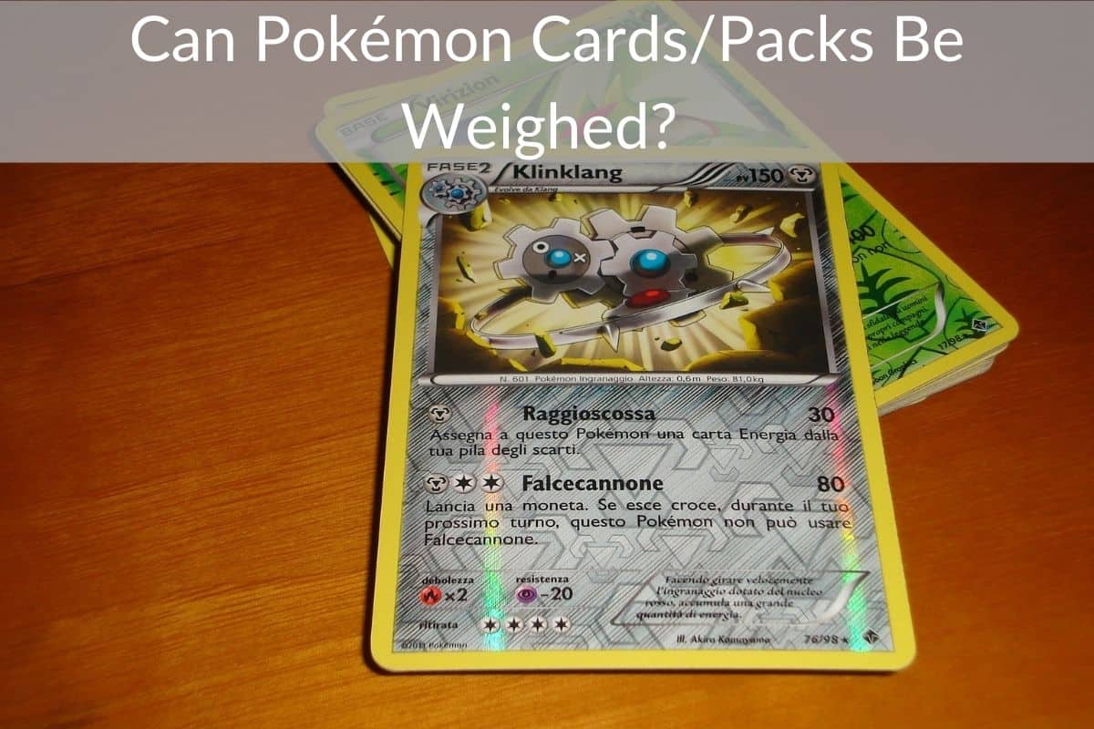 Can Pokémon Cards/Packs Be Weighed? 