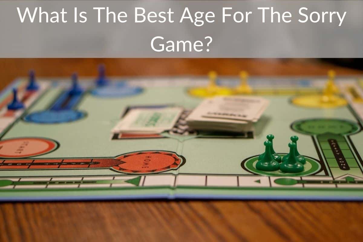 What Is The Best Age For The Sorry Game?